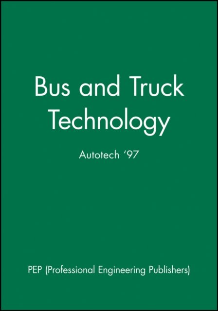 Bus and Truck Technology (Autotech '97)
