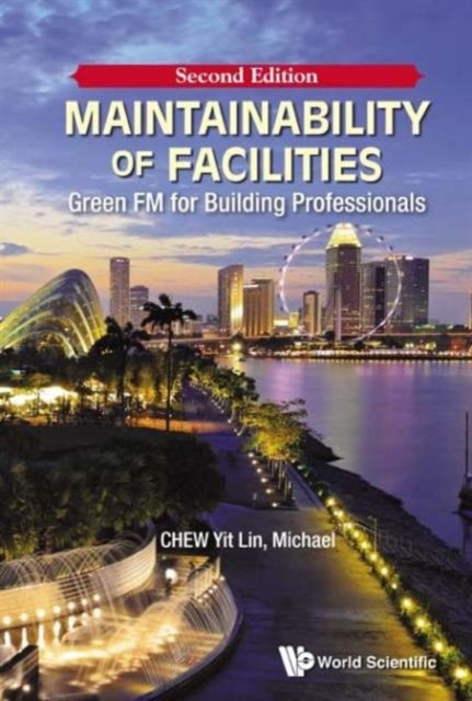 Maintainability Of Facilities: Green Fm For Building Professionals
