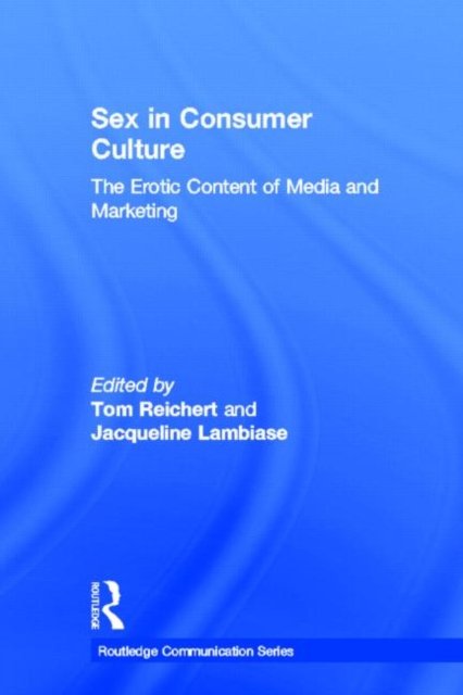 Sex in Consumer Culture