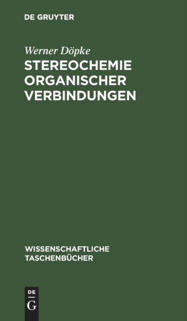 Stereochemie Organischer Verbindungen