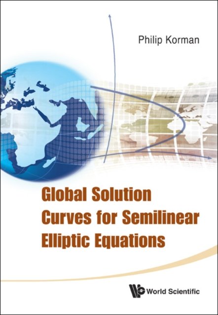 GLOBAL SOLUTION CURVE SEMILNR ELLIP EQUA