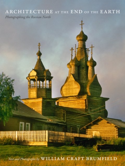 Architecture at the End of the Earth