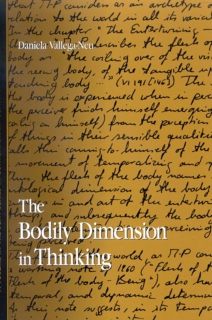 The Bodily Dimension In Thinking