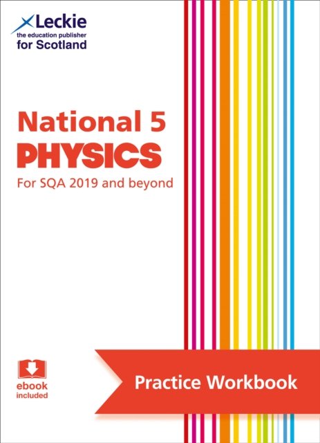LECKIE N5 PHYSICS PRACTICE WB