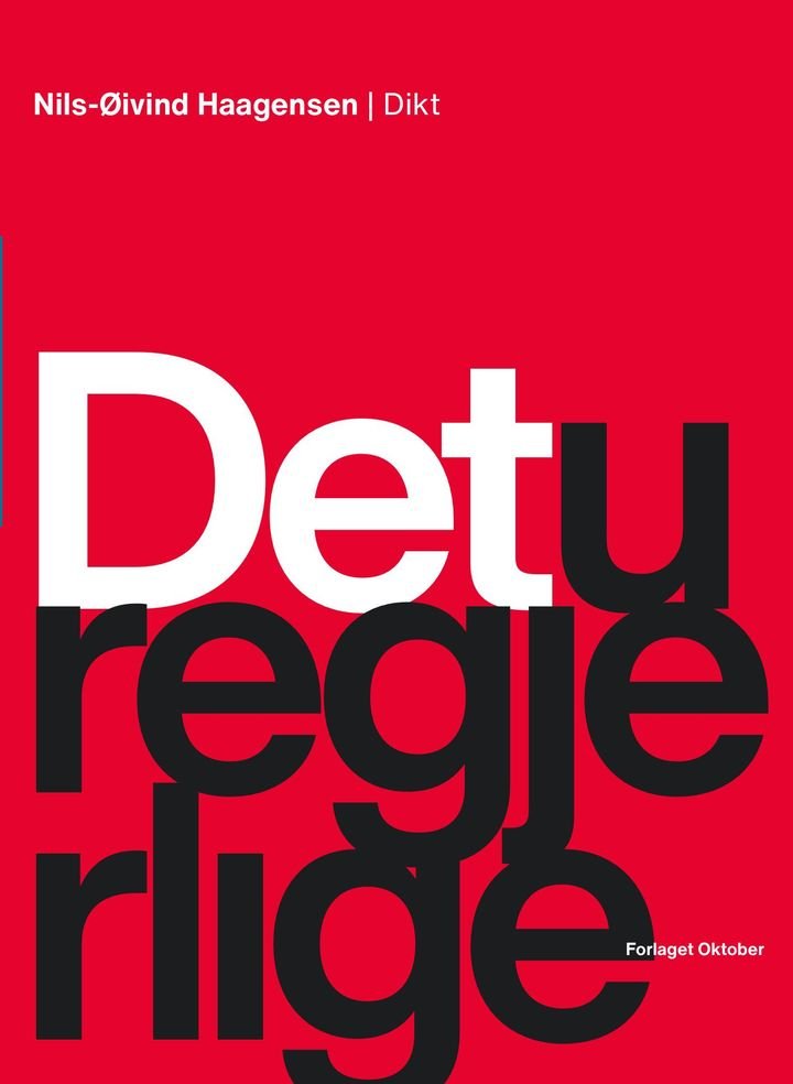 Det uregjerlige - dikt