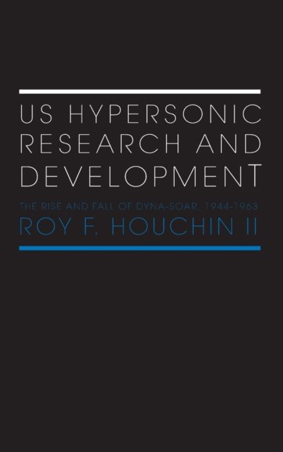 US Hypersonic Research and Development