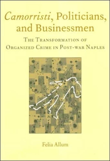 Camorristi, Politicians and Businessmen