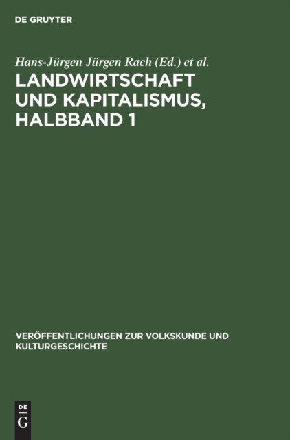 Landwirtschaft Und Kapitalismus, Halbband 1