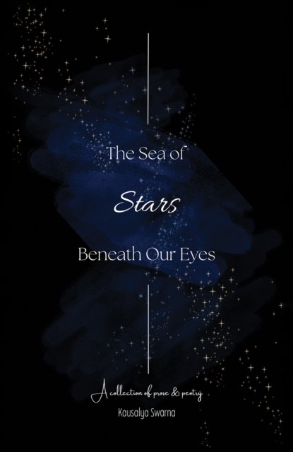 The Sea of Stars Beneath Our Eyes