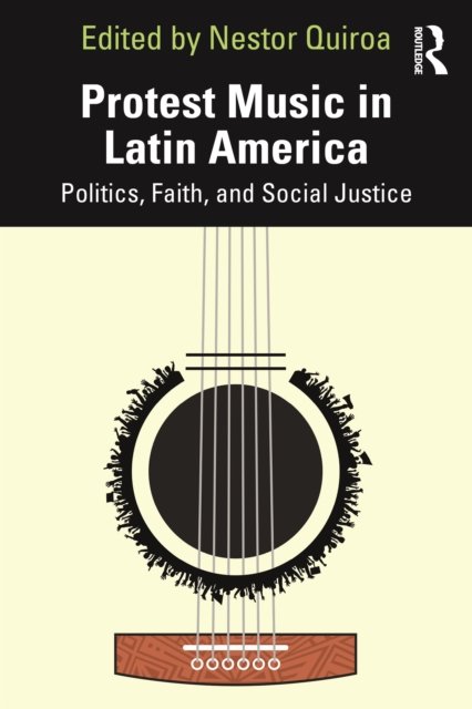 Protest Music in Latin America