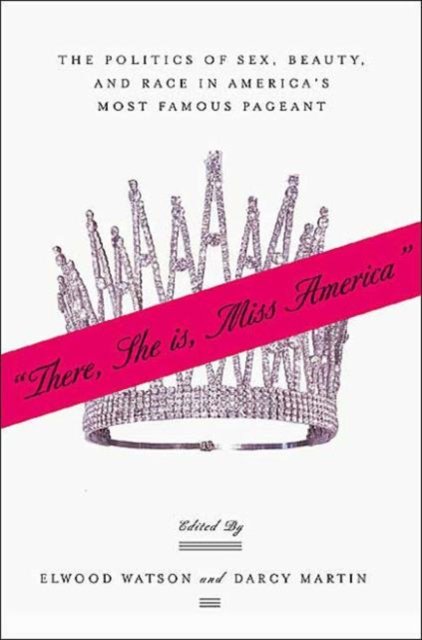 There She Is, Miss America