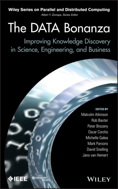 The DATA Bonanza – Improving Knowledge Discovery in Science, Engineering, and Business