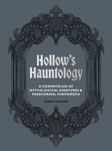 Hollow''s Hauntology