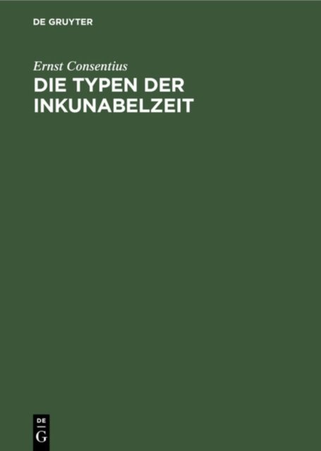 Die Typen Der Inkunabelzeit