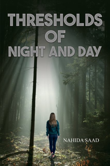 Thresholds of Night and Day