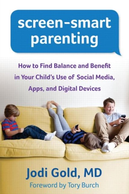 Screen-Smart Parenting