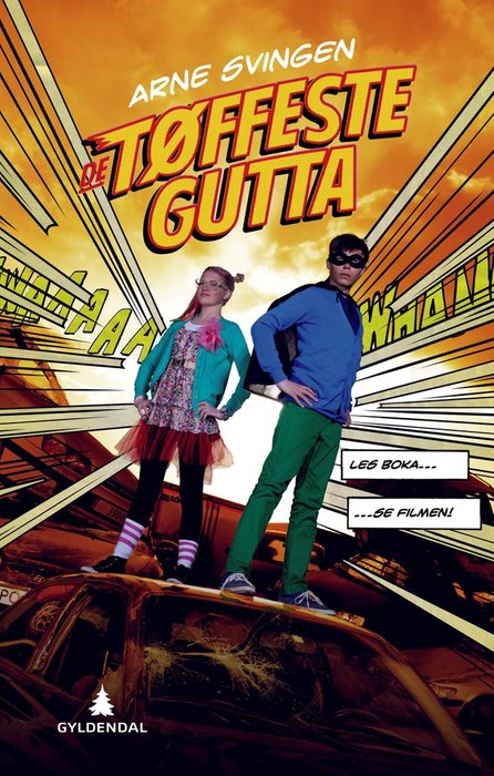 De tøffeste gutta