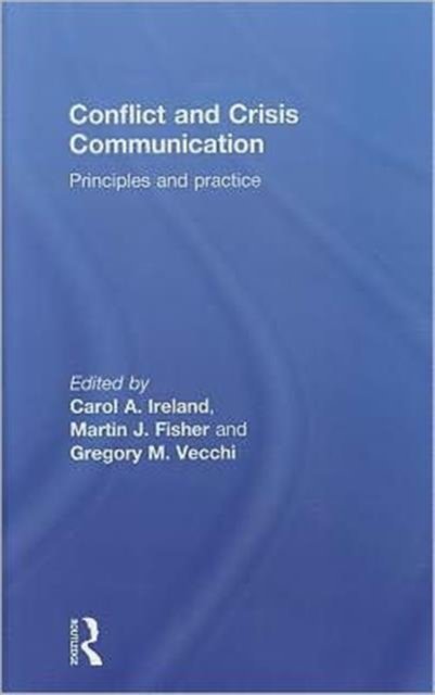 Conflict and Crisis Communication