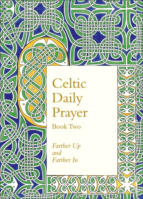 CELTIC DAILY PRAYER BK TWO HB