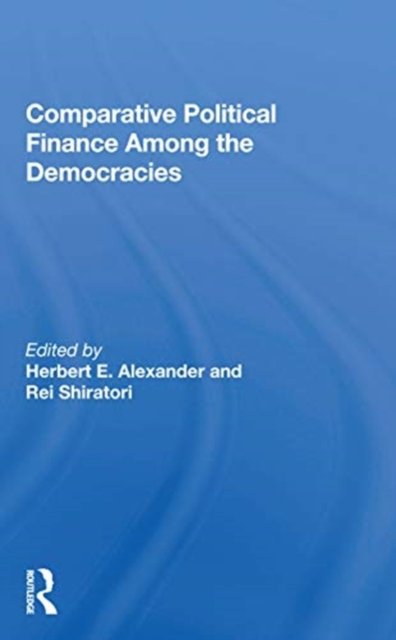 Comparative Political Finance Among The Democracies