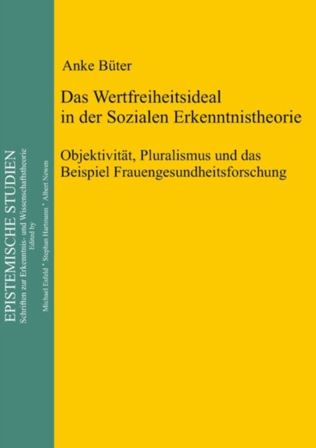 Wertfreiheitsideal in der sozialen Erkenntnistheorie