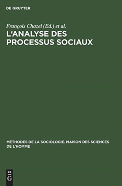 L''analyse Des Processus Sociaux