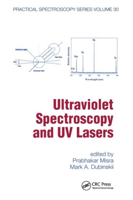 Ultraviolet Spectroscopy and Uv Lasers