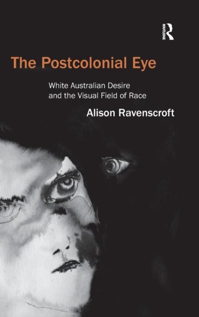 The Postcolonial Eye