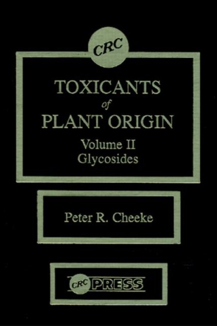 Toxicants of Plant Origin