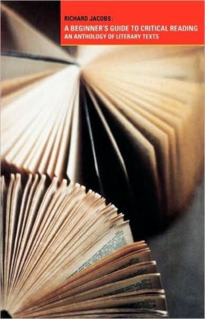 A Beginner''s Guide to Critical Reading
