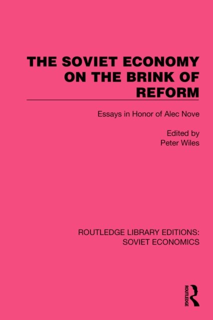 The Soviet Economy on the Brink of Reform