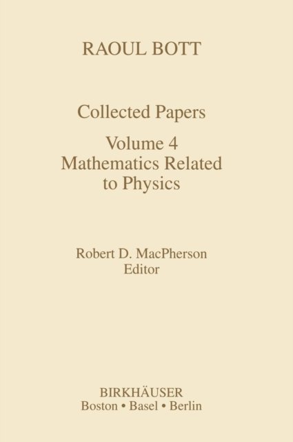 Raoul Bott: Collected Papers