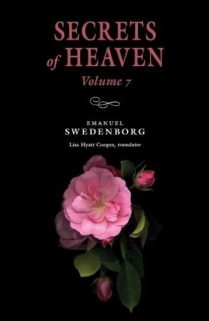 Secrets of Heaven Volume 7 – The Portable New Century Edition