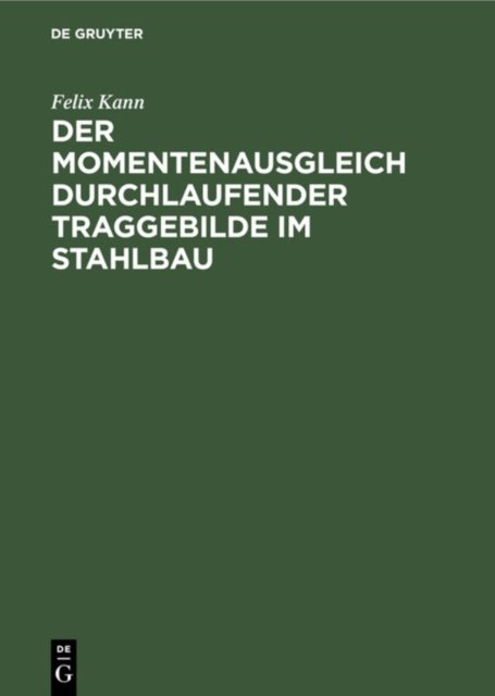 Momentenausgleich durchlaufender Traggebilde im Stahlbau
