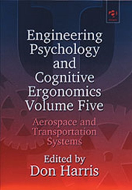 Engineering Psychology and Cognitive Ergonomics