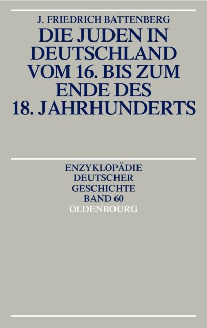 Juden in Deutschland vom 16. bis zum Ende des 18. Jahrhunderts