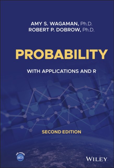 Probability – With Applications and R, Second Edition
