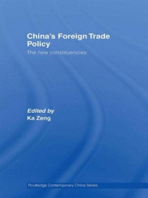 China''s Foreign Trade Policy