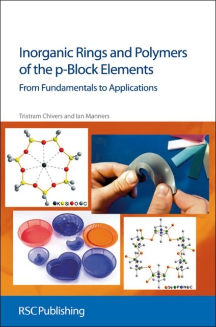 Inorganic Rings and Polymers of the p-Block Elements