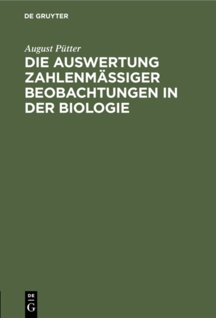 Die Auswertung Zahlenmaßiger Beobachtungen in Der Biologie