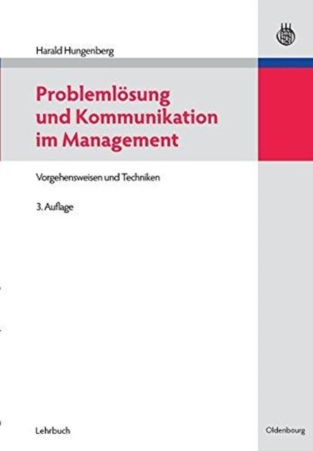 Problemlosung Und Kommunikation Im Management