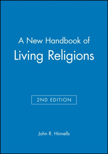 New Handbook of Living Religions