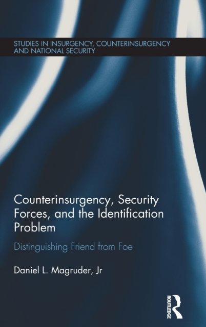 Counterinsurgency, Security Forces, and the Identification Problem
