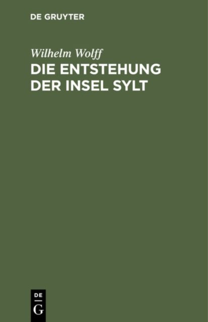 Die Entstehung Der Insel Sylt