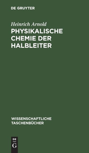 Physikalische Chemie Der Halbleiter