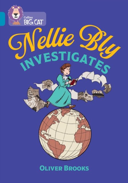 BIG CAT NELLIE BLY INVESTIGATE