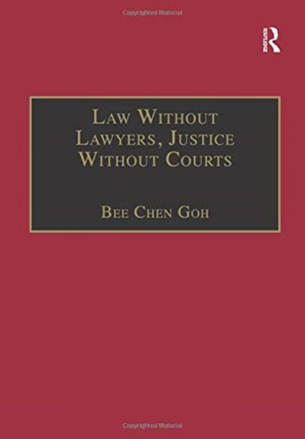Law Without Lawyers, Justice Without Courts