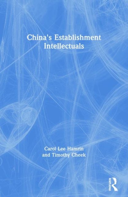 China''s Establishment Intellectuals