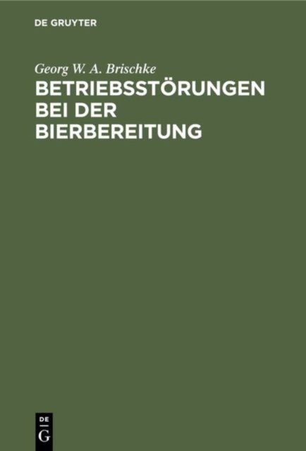 Betriebsstorungen Bei Der Bierbereitung