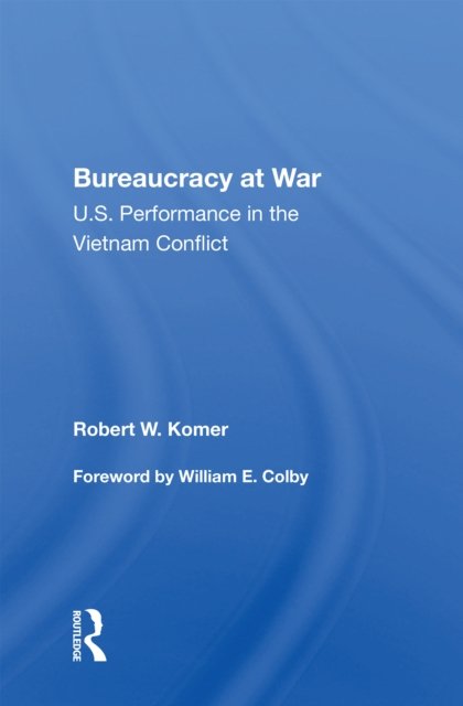 Bureaucracy At War
